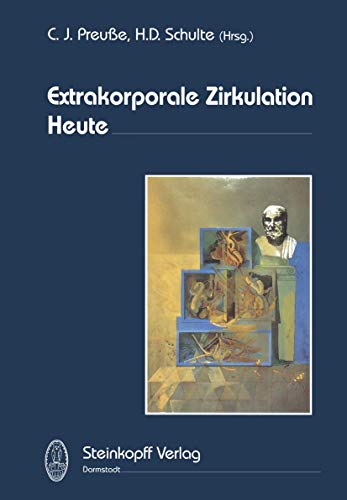 Extrakorporale Zirkulation Heute [Paperback]