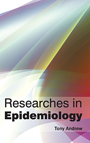 Researches In Epidemiology [Hardcover]