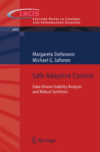 Safe Adaptive Control: Data-driven Stability Analysis and Robust Synthesis [Paperback]