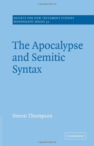 The Apocalypse and Semitic Syntax [Paperback]