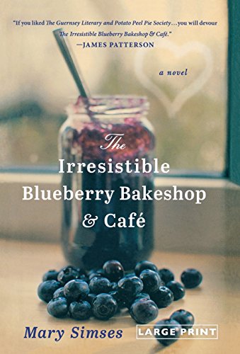 The Irresistible Blueberry Bakeshop & Cafe [Hardcover]