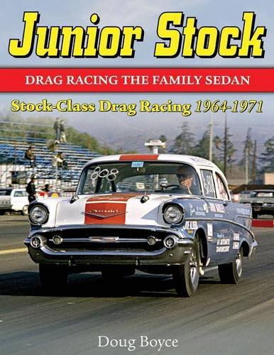 Junior Stock Drag Racing The Family Sedan [Paperback]