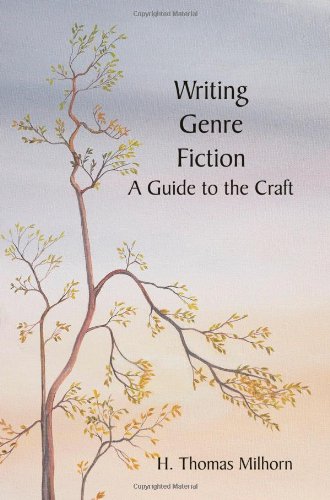 Writing Genre Fiction A Guide To The Craft [Paperback]