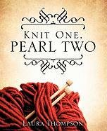 Knit One, Pearl To [Paperback]