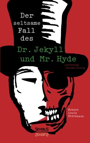 Der Seltsame Fall Von Dr. Jekyll Und Mr. Hyde (german Edition) [Paperback]