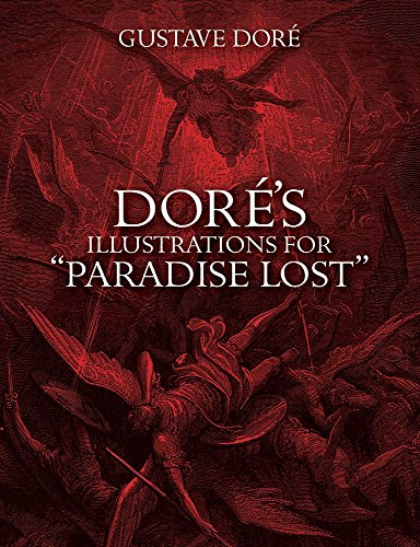 Dore's Illustrations for Paradise Lost [Paperback]