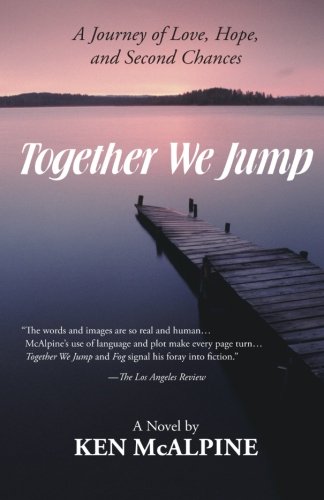 Together We Jump A Journey Of Love, Hope And Second Chances [Paperback]