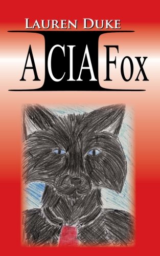 A Cia Fox (the Fbi Chronicles) (volume 2) [Paperback]