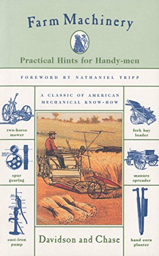 Farm Machinery: Practical Hints For Handy-Men [Paperback]