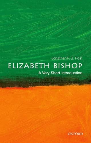 Elizabeth Bishop A Very Short Introduction [Paperback]