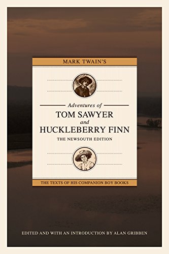 Mark Twain's Adventures of Tom Sawyer and Huckleberry Finn: The NewSouth Edi [Paperback]