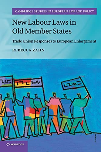 Ne Labour Las in Old Member States Trade Union Responses to European Enlargem [Paperback]