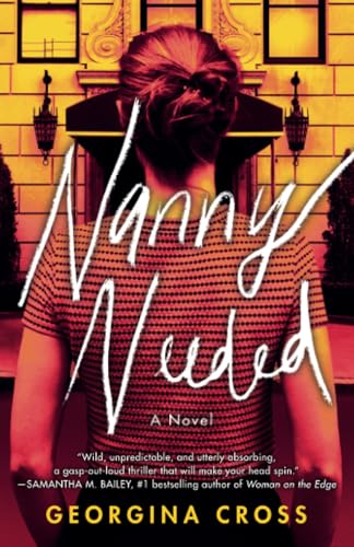 Nanny Needed: A Novel [Paperback]