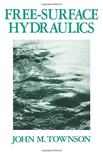 Free-Surface Hydraulics [Paperback]