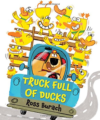 Truck Full of Ducks [Hardcover]