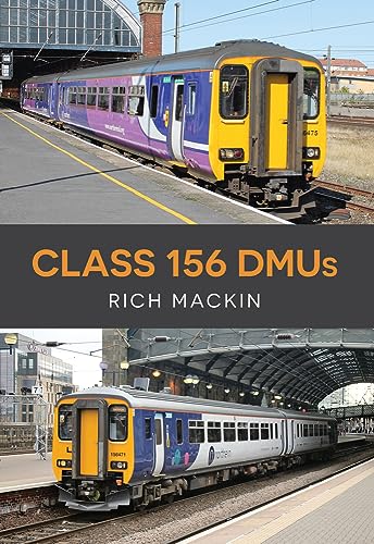 Class 156 DMUs [Paperback]