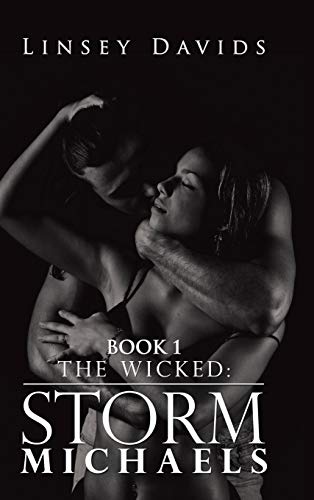 Wicked Storm Michaels [Hardcover]