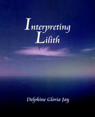 Interpreting Lillith [Paperback]