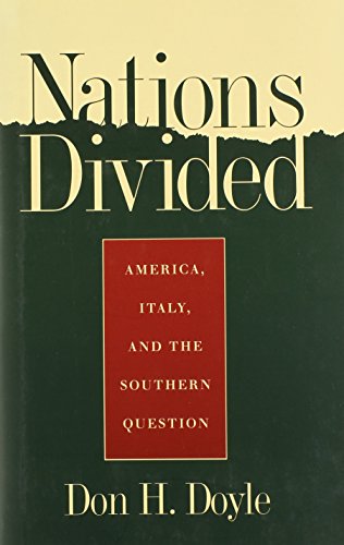 Nations Divided: America, Italy, and the Southern Question [Hardcover]