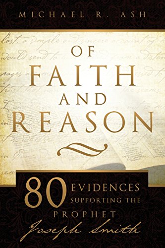 Of Faith And Reason: Scholarly Evidences Supp