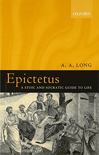 Epictetus A Stoic and Socratic Guide to Life [Paperback]