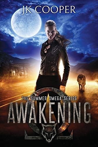 Aakening The Summer Omega Series, Book 1 [Paperback]