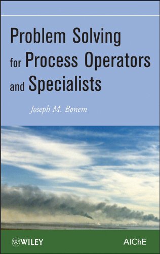 Problem Solving for Process Operators and Specialists [Hardcover]