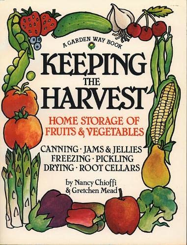 Keeping the Harvest: Discover the Homegrown G