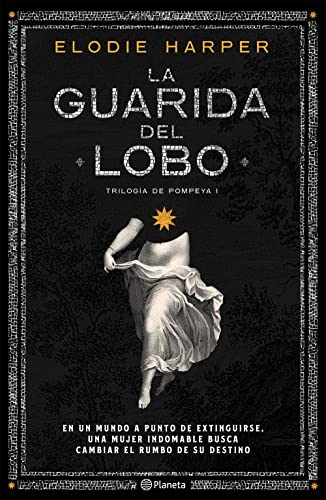 La Guarida del Lobo [Paperback]