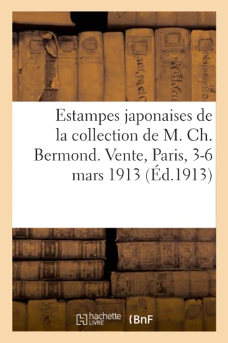 Estampes Japonaises Des Xviiie Et Xixe Siecles, Livres Illustres, Surimonos, Eto