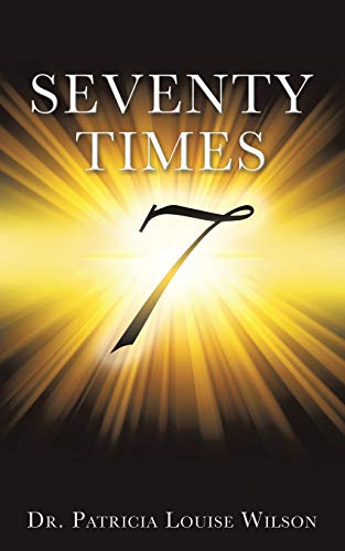 Seventy Times 7 (note The Number 7 Should Be In The Middle Of The Page And Enla [Paperback]