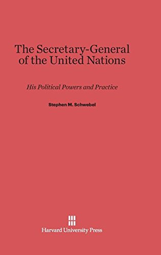 Secretary-General of the United Nations  His Political Poers and Practice [Hardcover]