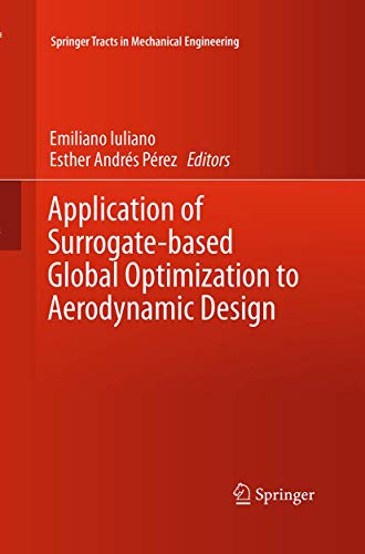 Application of Surrogate-based Global Optimization to Aerodynamic Design [Paperback]