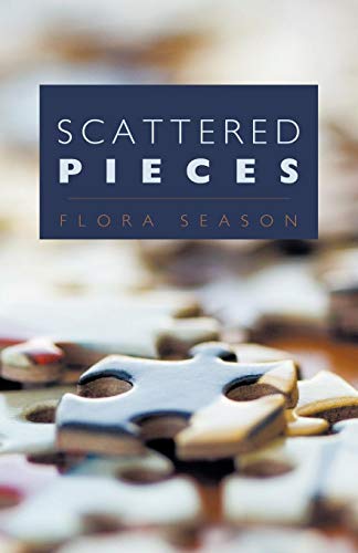 Scattered Pieces [Paperback]