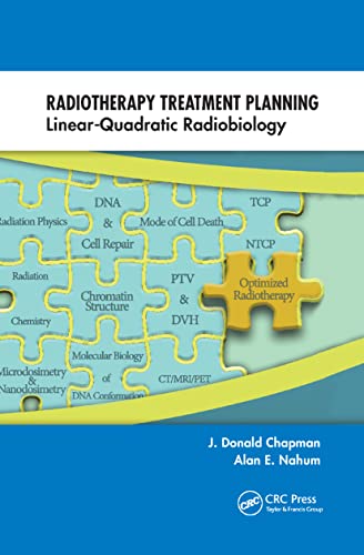 Radiotherapy Treatment Planning Linear-Quadratic Radiobiology [Paperback]