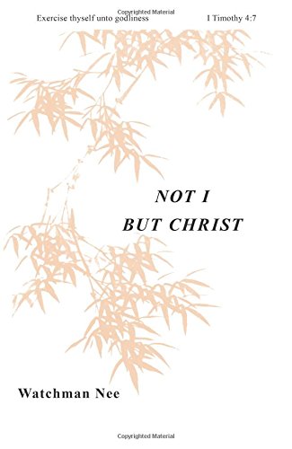 Not I But Christ: (basic Lessons) [Paperback]