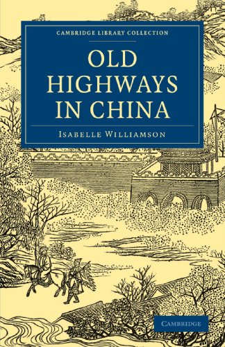 Old Highays in China [Paperback]