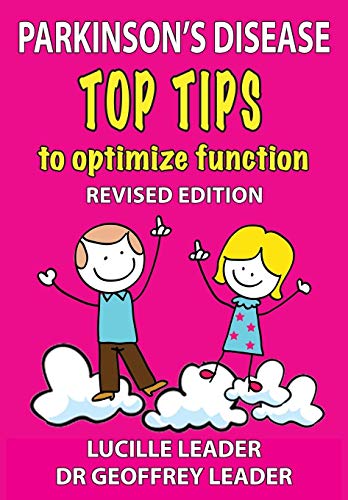 Parkinson's Disease Top Tips To Optimize Function [Paperback]