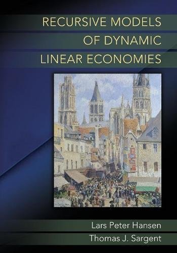 Recursive Models of Dynamic Linear Economies [Paperback]