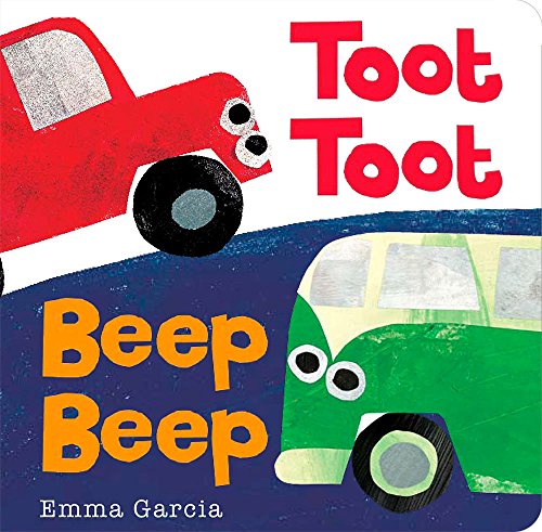 Toot Toot Beep Beep [Board book]