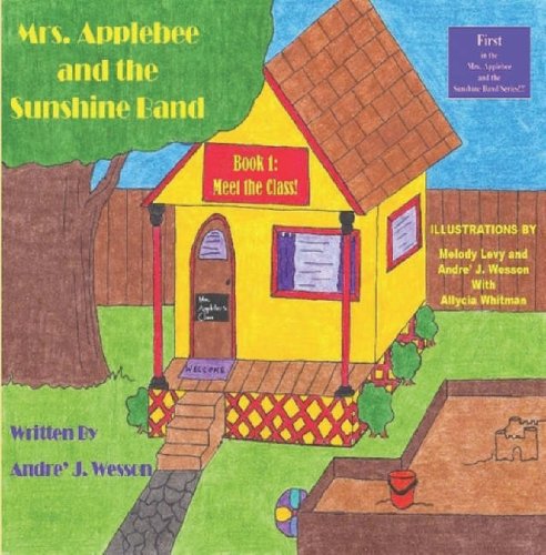 Mrs. Applebee And The Sunshine Band, Book 1 Meet The Class [Paperback]