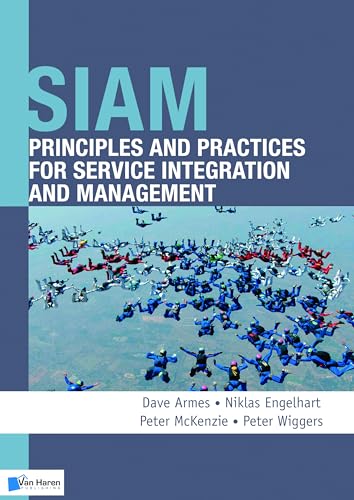 Siam: Principles And Practices For Service Integration And Management [Paperback]