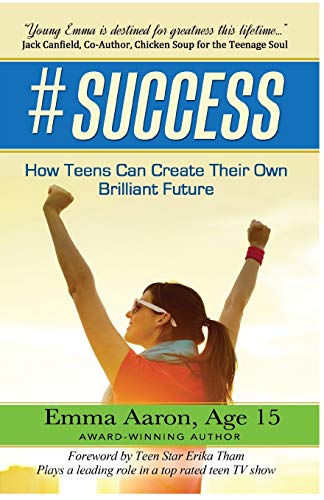 success Ho Teens Can Create Their On Brilliant Future [Paperback]