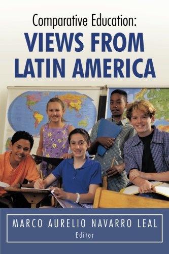 Comparative Education Vies From Latin America [Paperback]