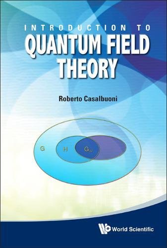 Introduction to Quantum Field Theory [Hardcover]