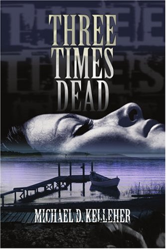 Three Times Dead [Paperback]