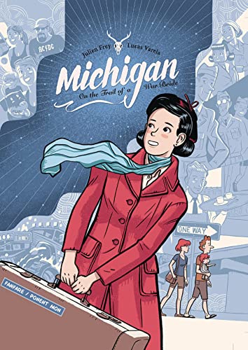 Michigan: On the Trail of a War Bride [Hardcover]