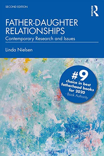 Father-Daughter Relationships Contemporary Research and Issues [Paperback]