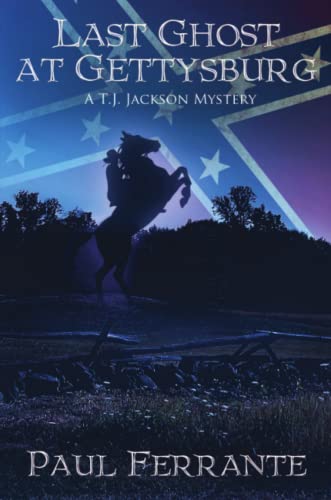 Last Ghost At Gettysburg [Paperback]