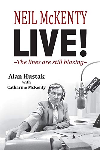 Neil Mckenty Live - The Lines Are Still Blazing [Paperback]